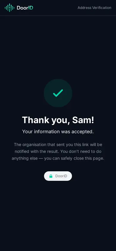 The final screen on the customer's phone: Thank you, Sam, with the line that the organisation that sent the link will be notified with the result.
